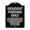Signmission Parking Resident Parking Only Heavy-Gauge Aluminum Architectural Sign, 24" x 18", BS-1824-23358 A-DES-BS-1824-23358 - alternate 1